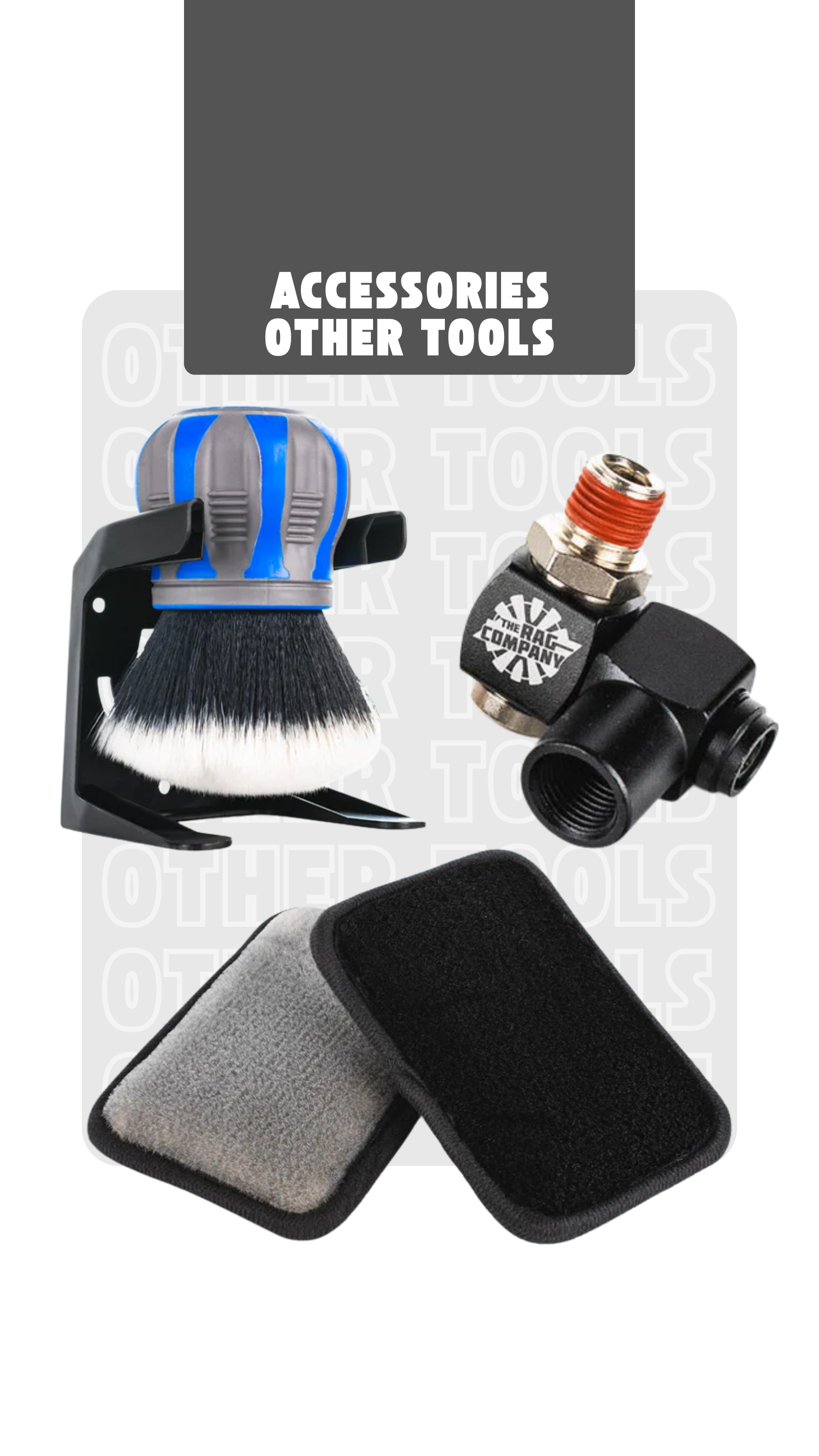Accessories & Other Tools
